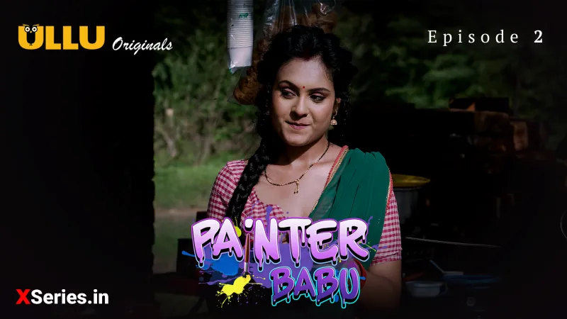 Watch Painter Babu Episode 2 ULLU Audio Story » FPCatalogue