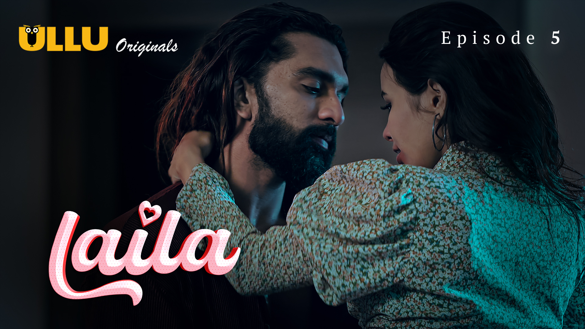 Watch Laila (Ullu) Episode 5 Ullu Web Series » FPCatalogue