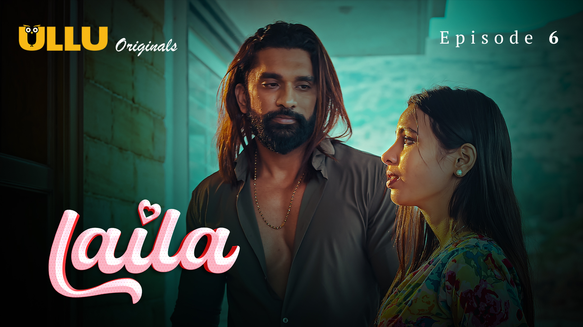 Watch Laila (Ullu) Episode 6 Ullu Web Series » FPCatalogue